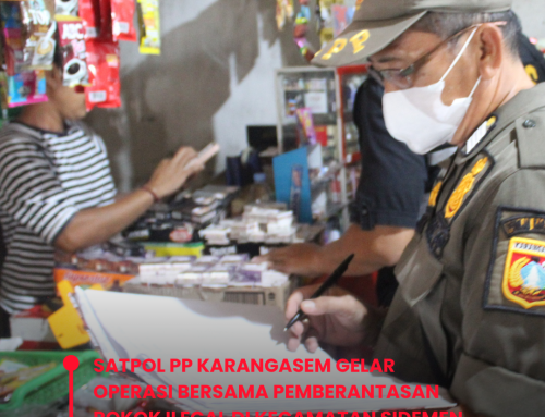 SATPOL PP KABUPATEN KARANGASEM GELAR OPERASI BERSAMA PEMBERANTASAN BARANG KENA CUKAI ILEGAL, ROKOK ILEGAL DI KECAMATAN ABANG DAN KECAMATAN SIDEMEN.